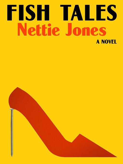 Title details for Fish Tales by Nettie Jones - Wait list